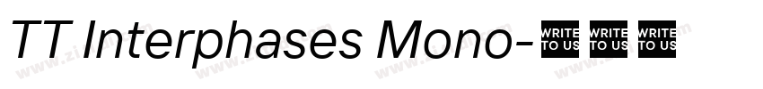 TT Interphases Mono字体转换
